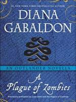 A Plague of Zombies (Lord John Grey #3.5)