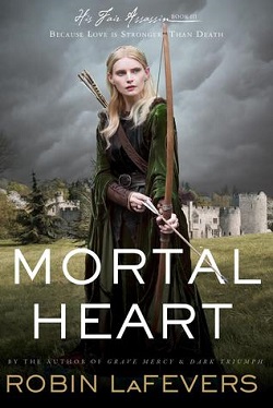 Mortal Heart (His Fair Assassin #3)