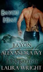 Bayon Jean-Baptiste (Bayou Heat #3)