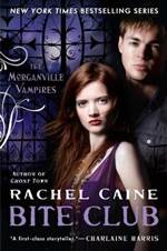 Bite Club (The Morganville Vampires #10)