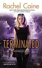 Terminated (Revivalist #3)